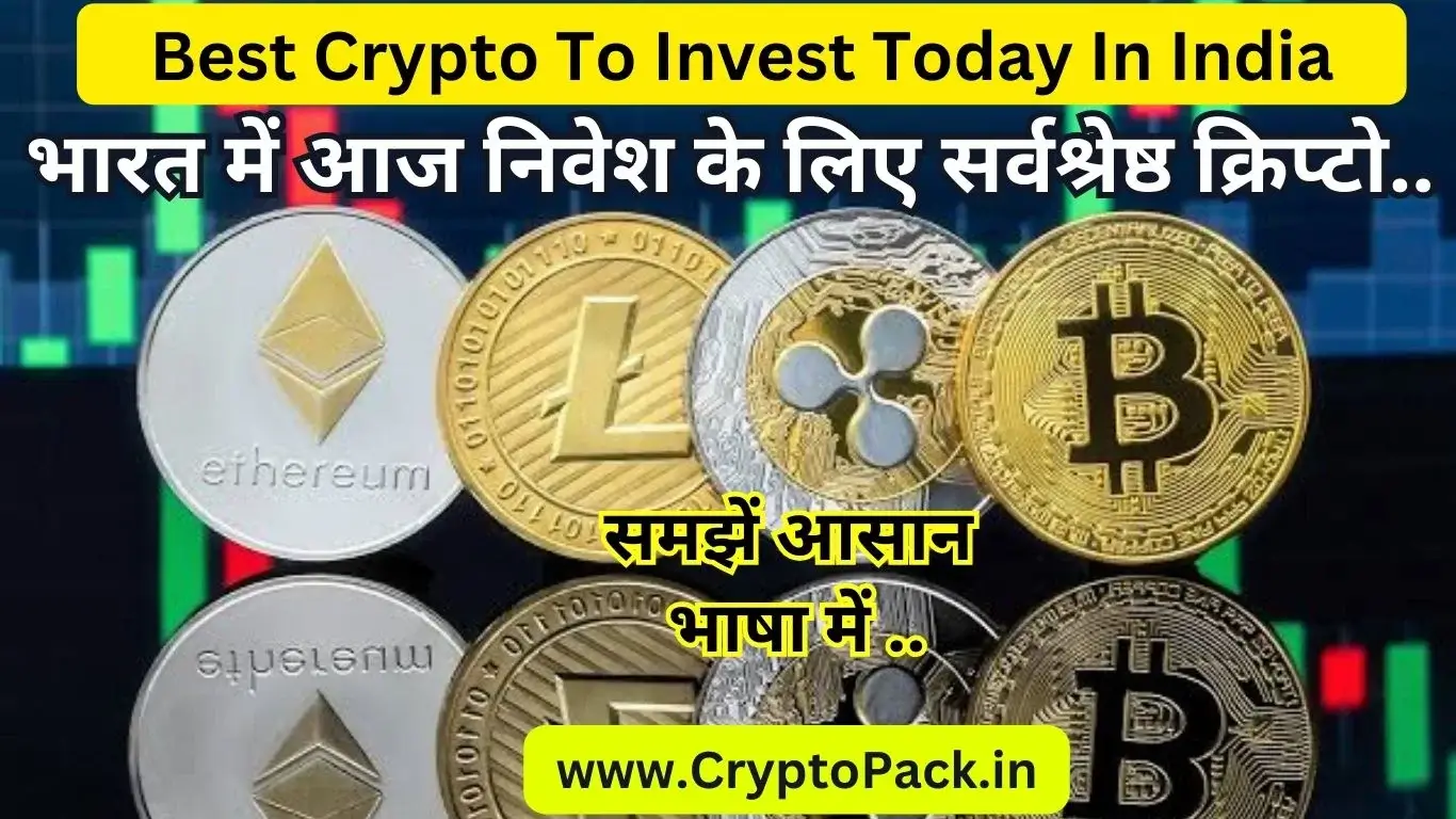 Best Crypto To Invest Today In India