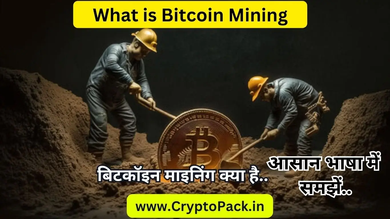 What is Bitcoin mining